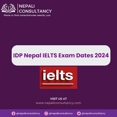 IDP Nepal IELTS Exam Dates 2024
